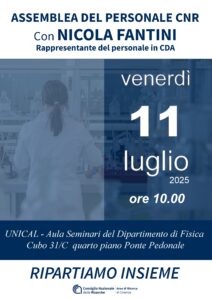 Assemblea del personale CNR con Nicola Fantini giorno 11/07/2025 ore 10.00 UNICAL